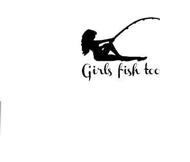 Girls Fish Too Sticker Fishing Bait Boat Hobbies Car Window Sticker Decal-Fishing Decals-Bargain Bait Box-Black-Bargain Bait Box